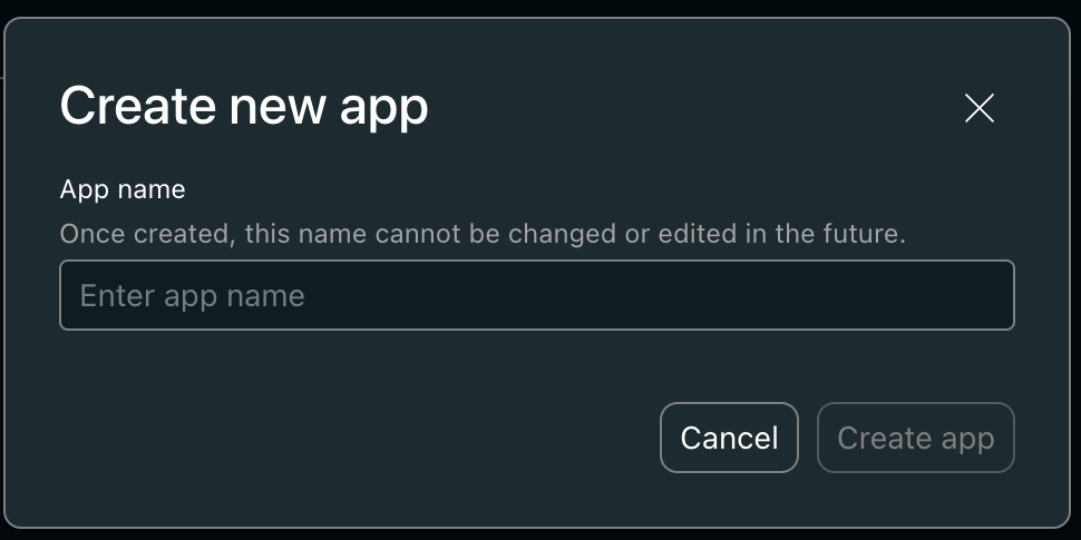 The Create new app dialog, with its warning that the name cannot be changed later